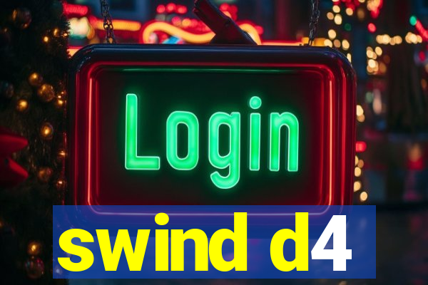 swind d4